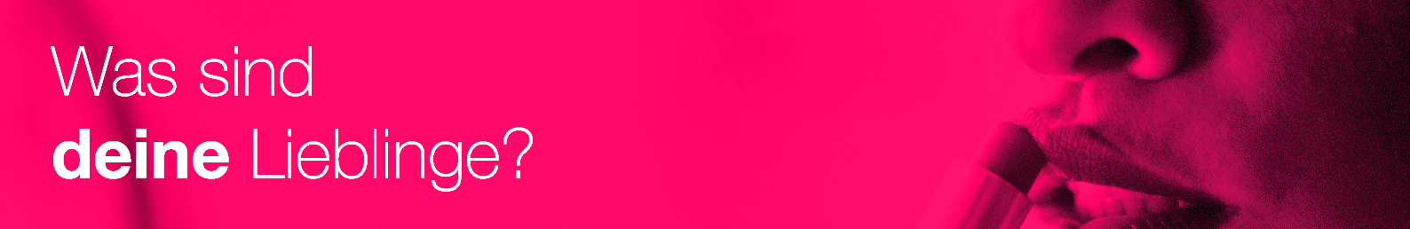 Was sind deine Lieblinge? Jetzt Rezension schreiben